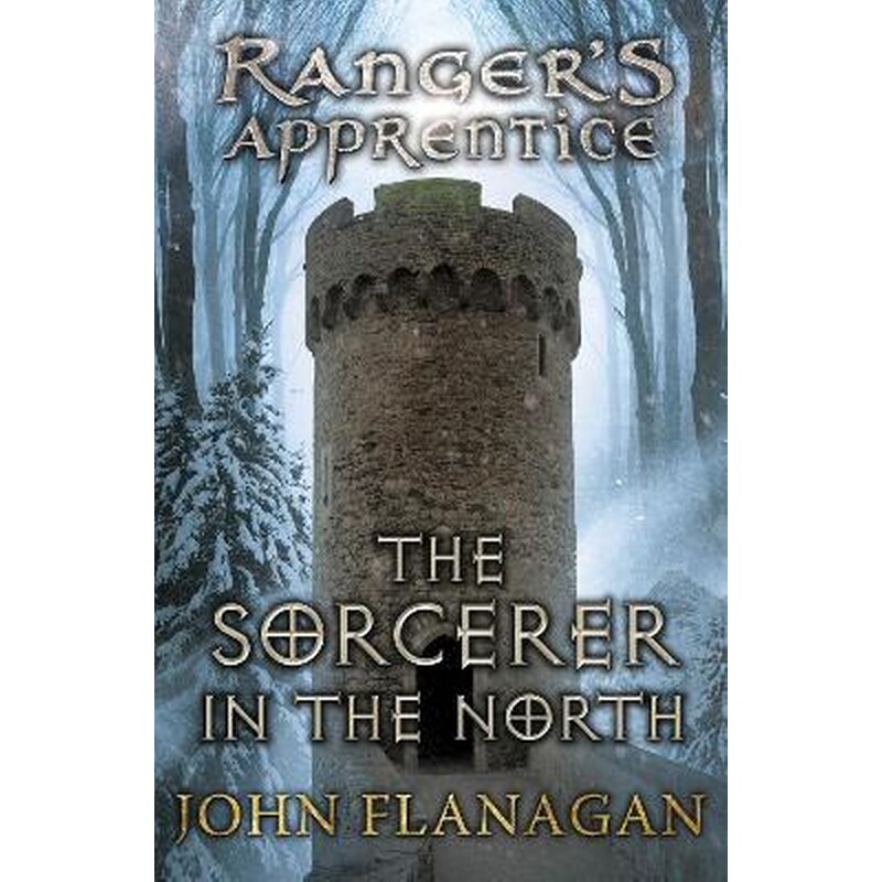 The Sorcerer in the North (Rangers Apprentice Book 5)