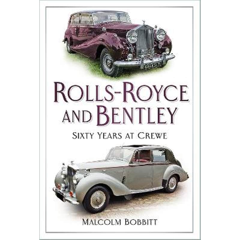 Rolls-Royce and Bentley