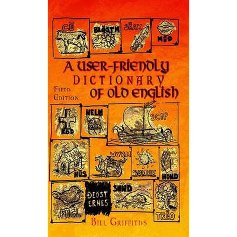 A User-friendly Dictionary of Old English and Reader