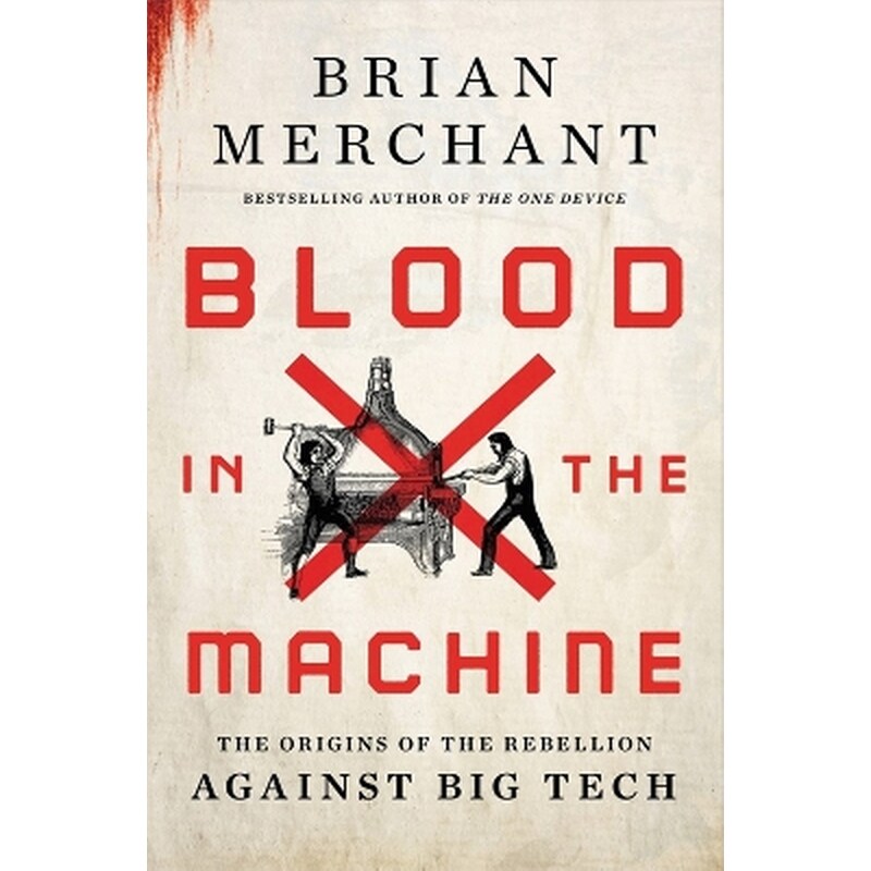 Blood in the Machine