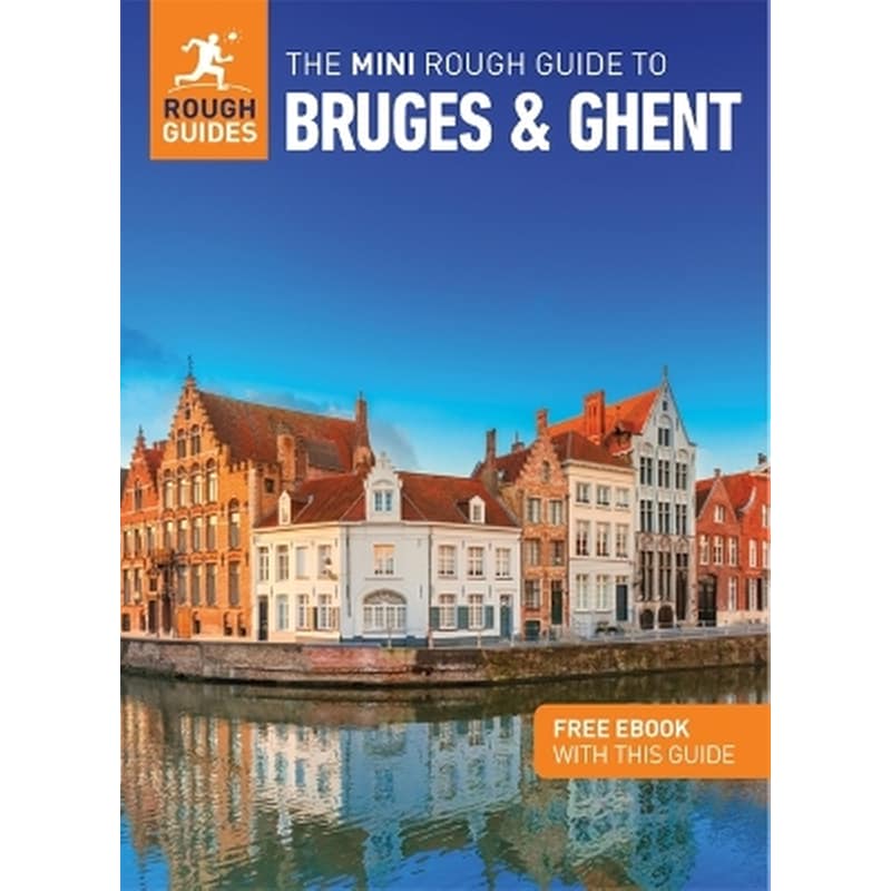The Mini Rough Guide to Bruges Ghent: Travel Guide with eBook