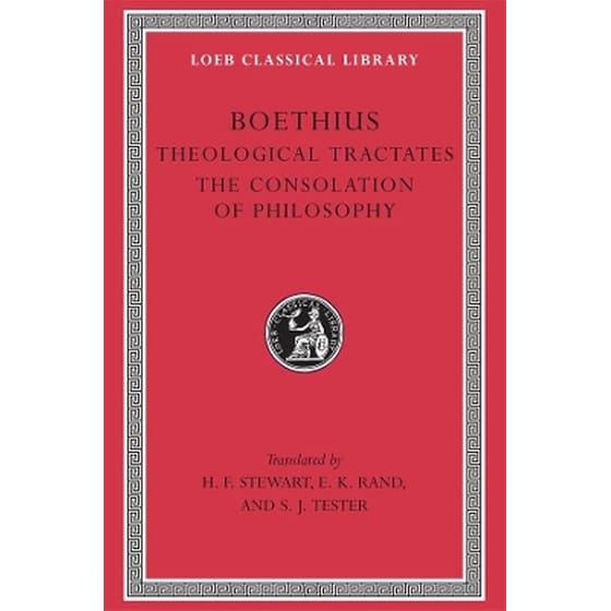 Theological Tractates. The Consolation of Philosophy image 0