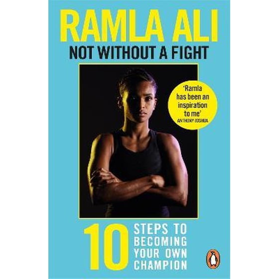 Not Without a Fight: Ten Steps to Becoming Your Own Champion image 0
