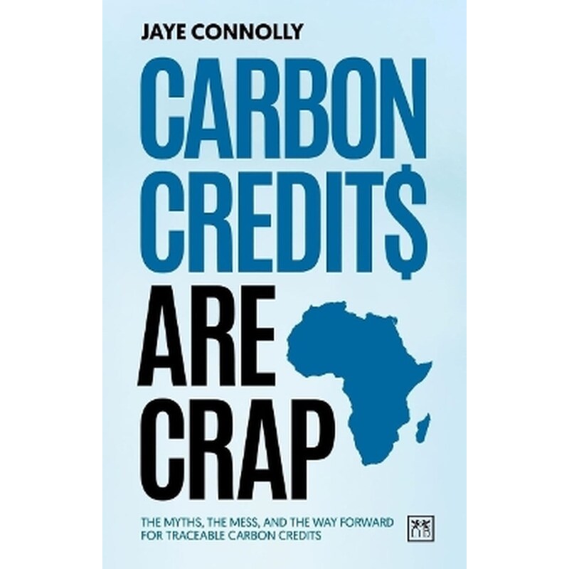 Carbon Credits are Crap