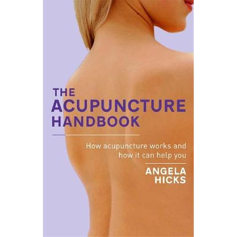 The Acupuncture Handbook