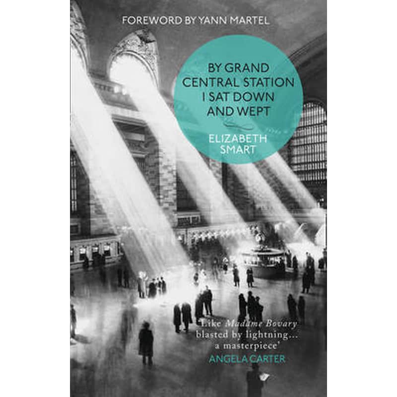 By Grand Central Station I Sat Down and Wept