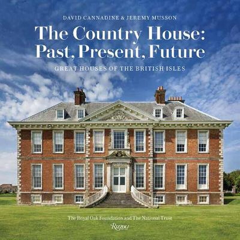 The Country House: Past, Present, Future