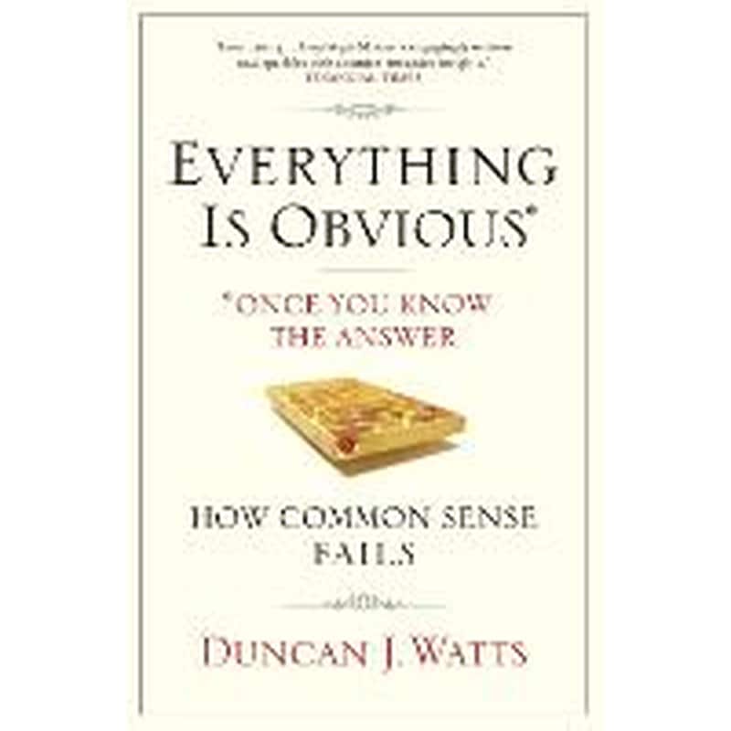 Everything is Obvious