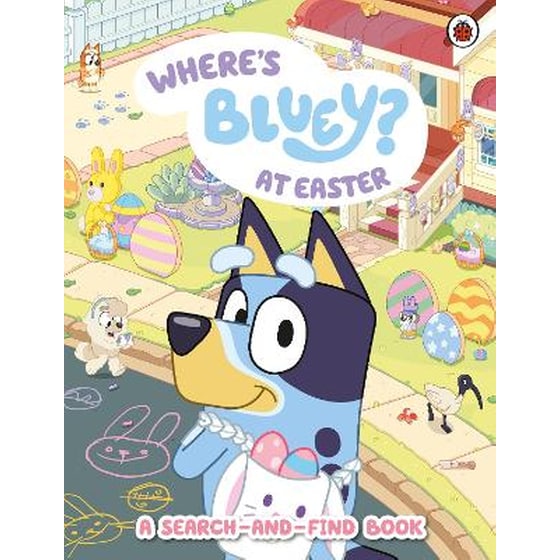 Bluey: Where's Bluey at Easter? image 0