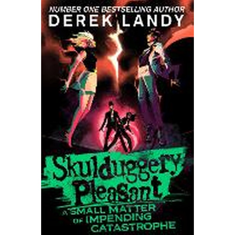 A Small Matter of Impending Catastrophe