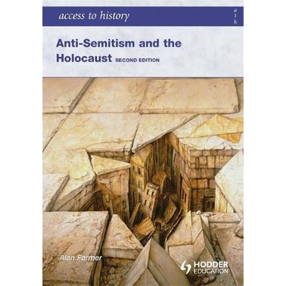 Access to History- Anti-Semitism and the Holocaust Second Edition image 0