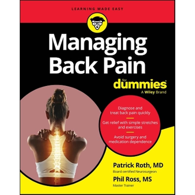 Managing Back Pain For Dummies