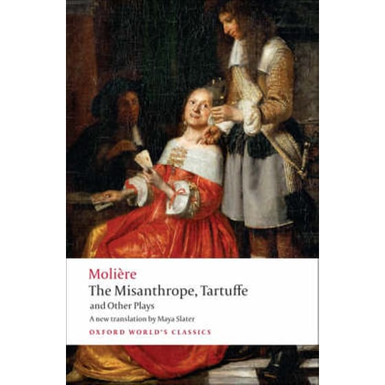 The Misanthrope, Tartuffe, and Other Plays image 0