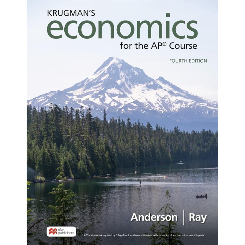 Krugmans Economics for the Ap(r) Course