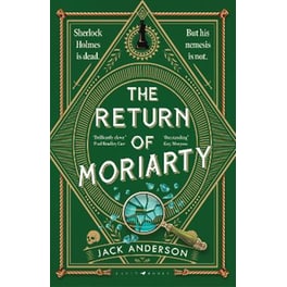 The Return of Moriarty