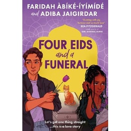 Four Eids and a Funeral