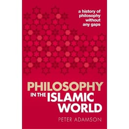 Philosophy in the Islamic World