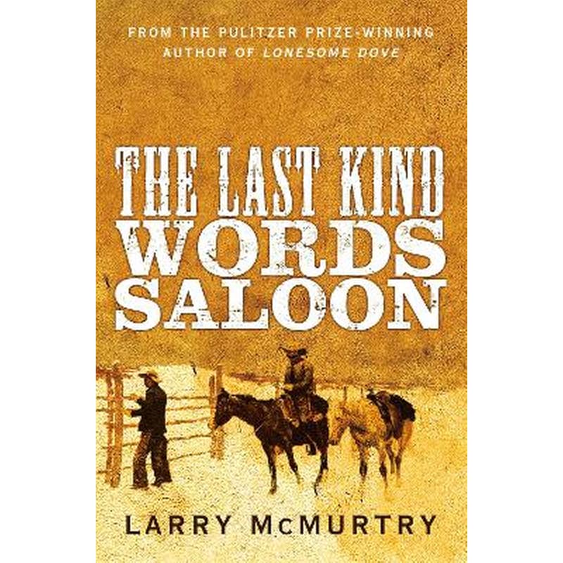 The Last Kind Words Saloon