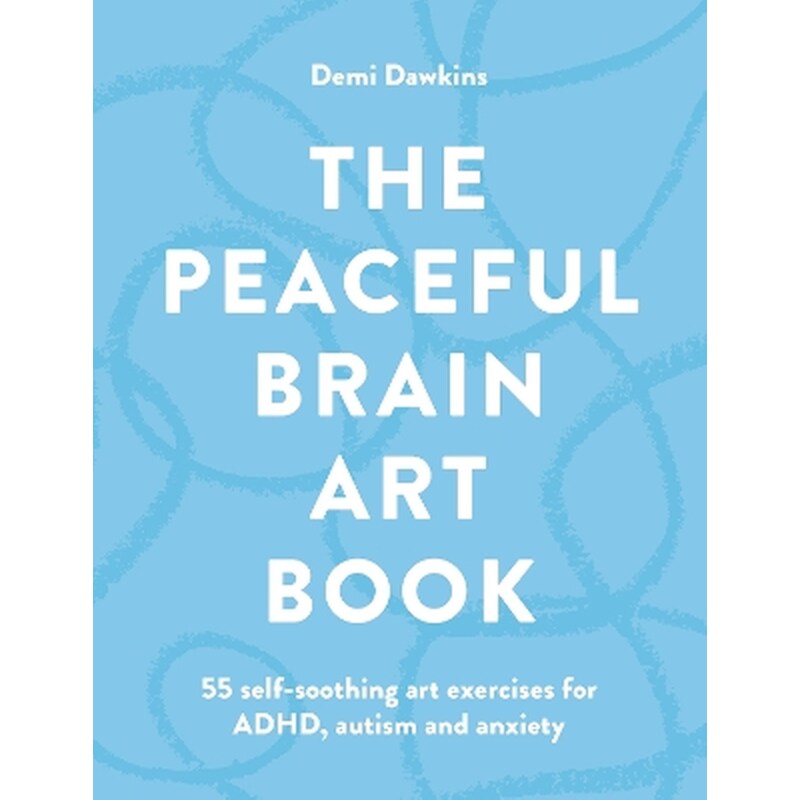 The Peaceful Brain Art Book