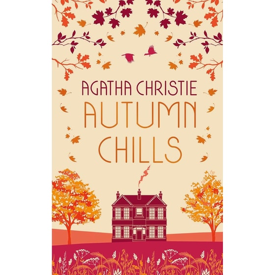 AUTUMN CHILLS: Tales of Intrigue from the Queen of Crime image 0