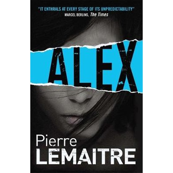 Alex Book 2 The Brigade Criminelle Trilogy image 0