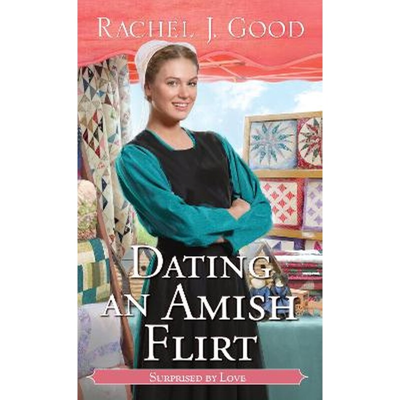 Dating an Amish Flirt