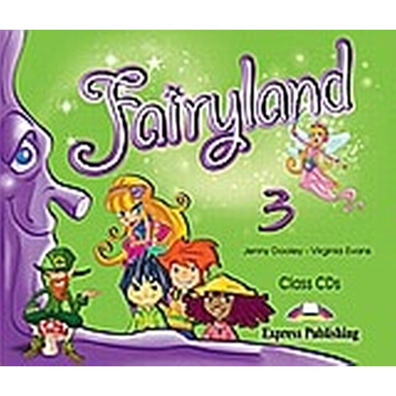 Fairyland 3- Class Audio CDs