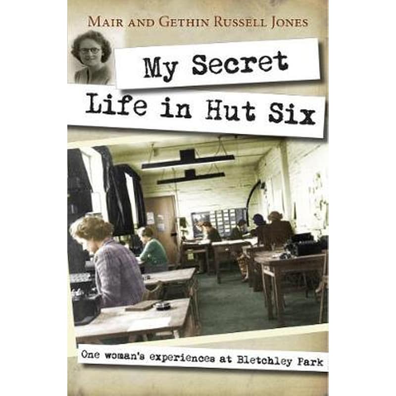 My Secret Life in Hut Six