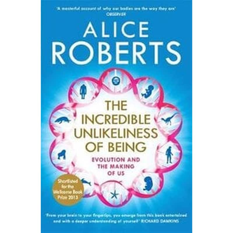 The Incredible Unlikeliness of Being