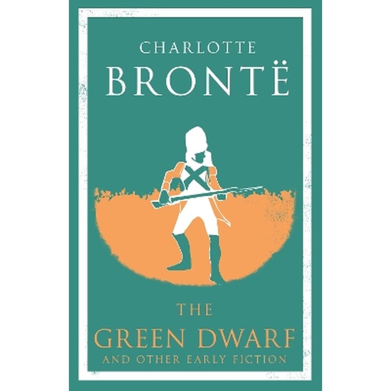 The Green Dwarf and Other Early Fiction