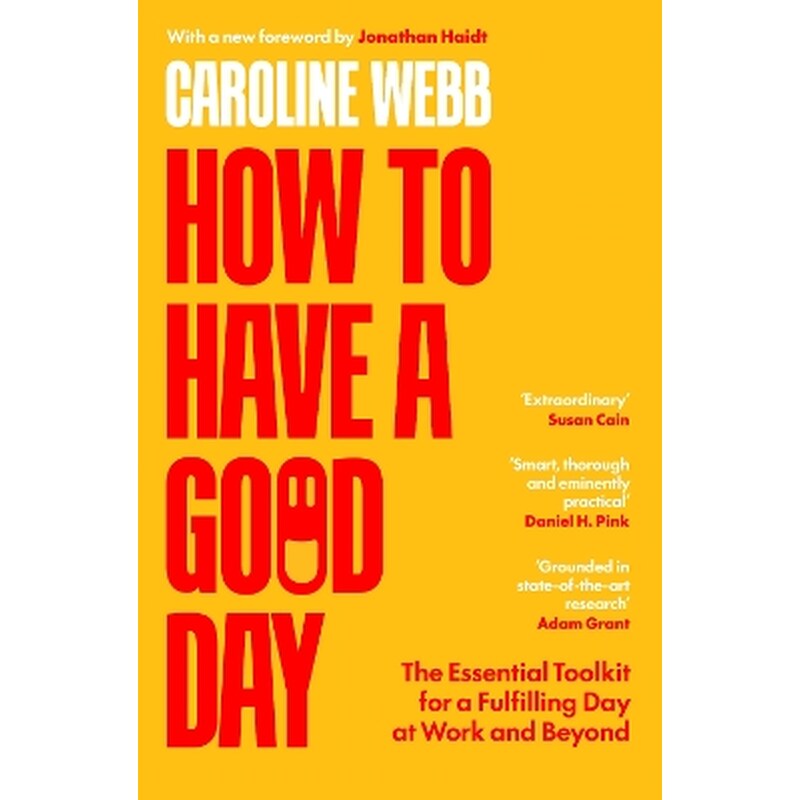 How To Have A Good Day
