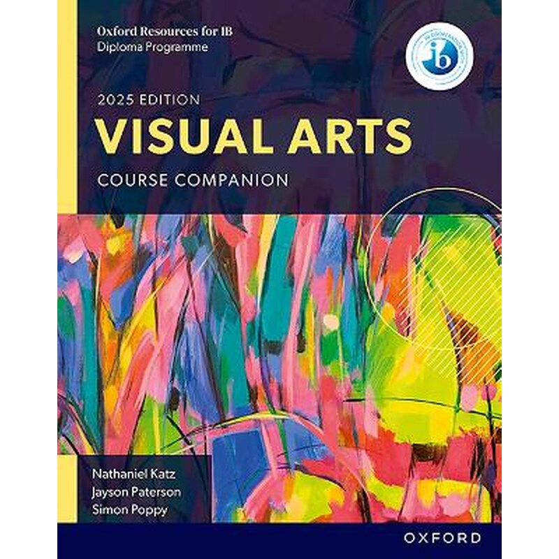 Oxford Resources for IB DP Visual Arts: Course Book