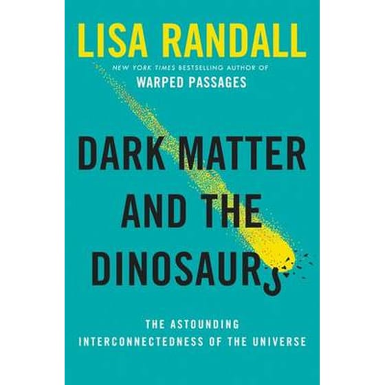 Dark Matter and the Dinosaurs image 0