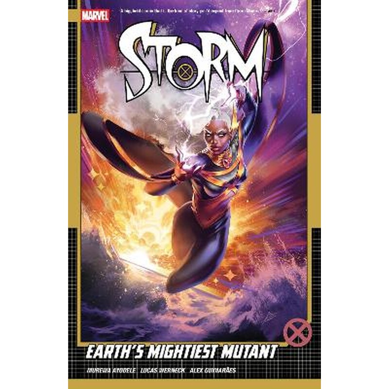 Storm, Vol. 1: Earths Mightiest Mutant