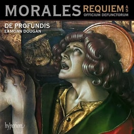 Morales: Requiem A 5 & Officium Defunctorum
