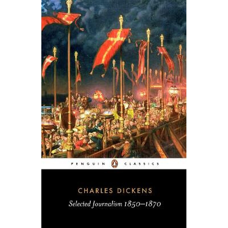 Selected Journalism 1850-1870