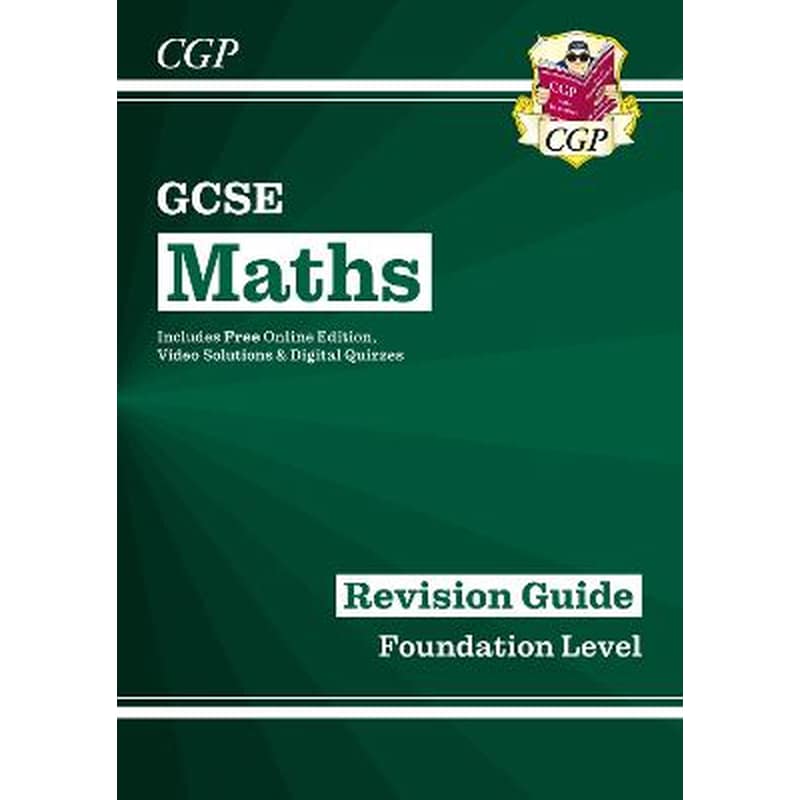 GCSE Maths Revision Guide: Foundation inc Online Edition, Videos Quizzes
