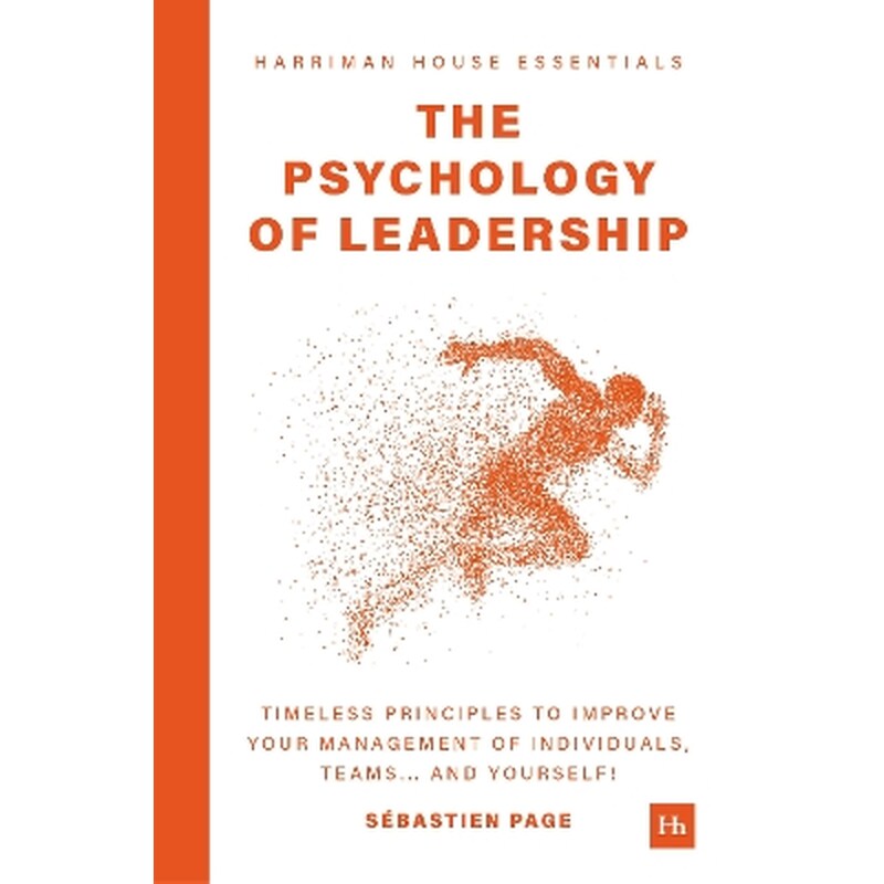 The Psychology of Leadership