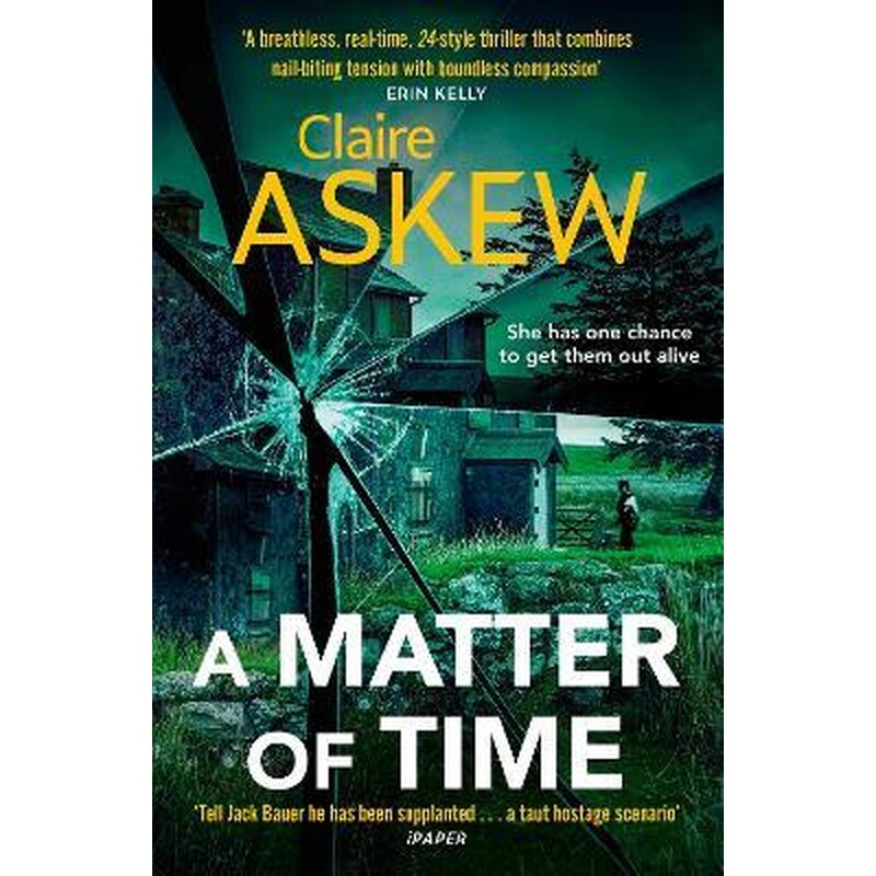 A Matter of Time : The tense and thrilling hostage thriller, nominated for the McIlvanney Prize