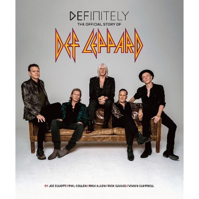 Definitely: The Official Story of Def Leppard