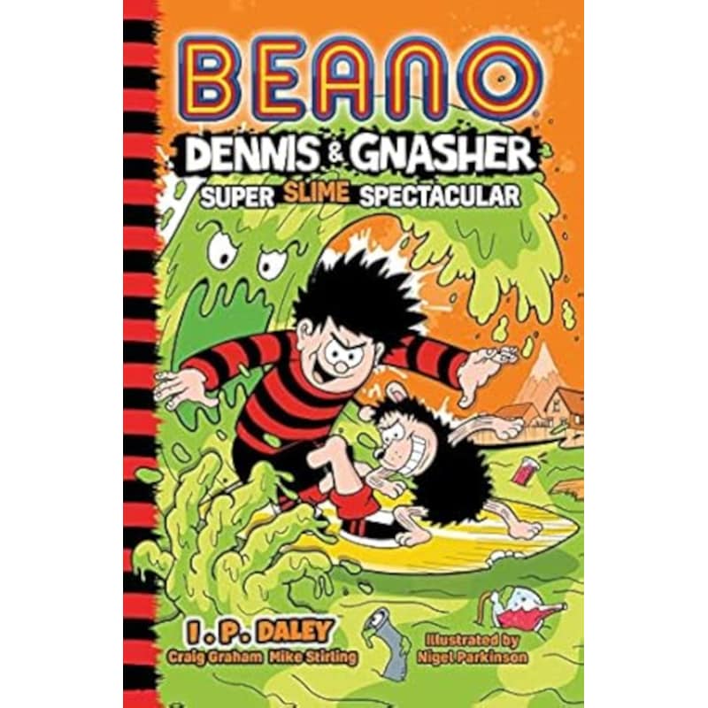 Beano Dennis Gnasher: Super Slime Spectacular