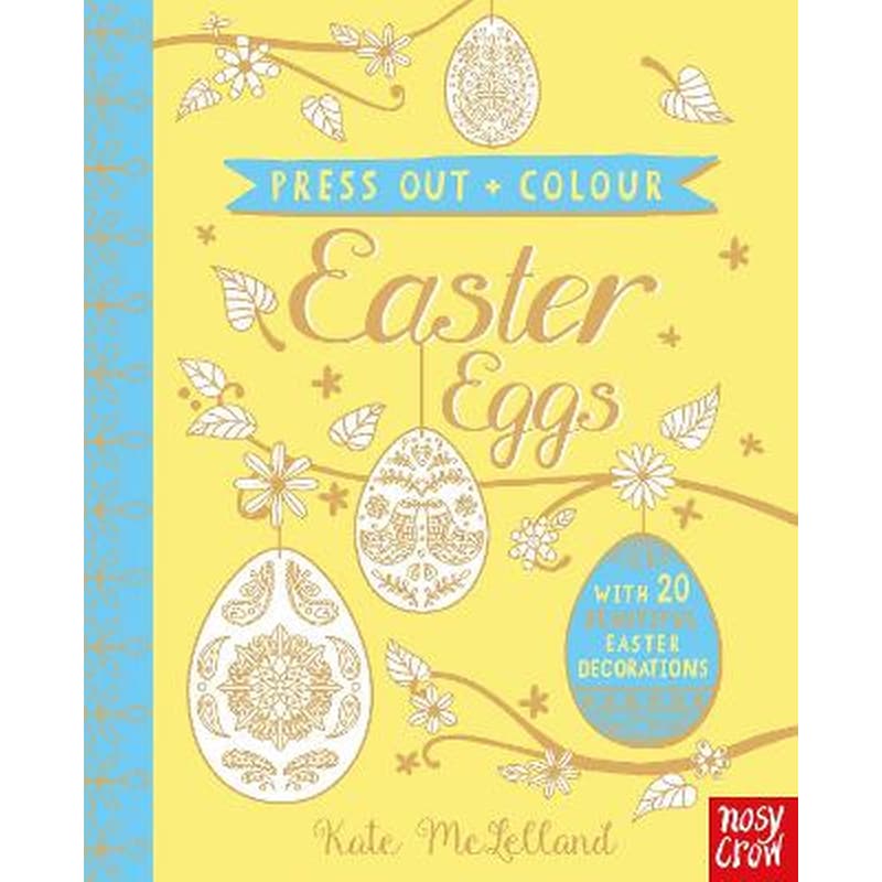 Press Out and Colour: Easter Eggs