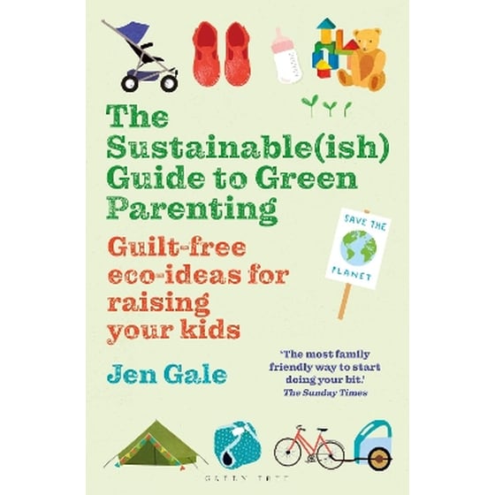 The Sustainable(ish) Guide to Green Parenting image 0