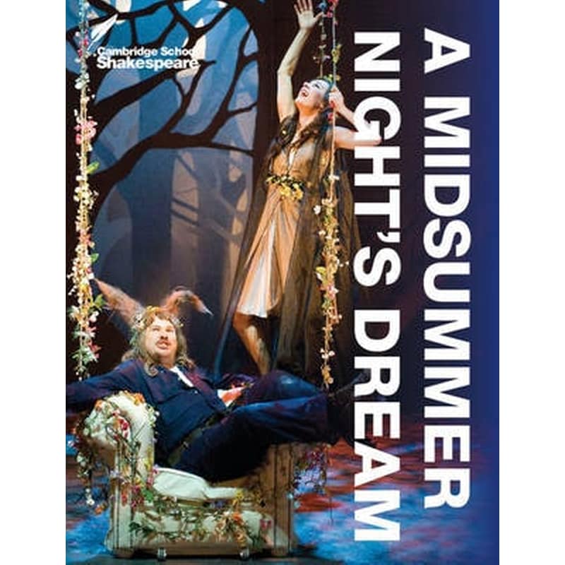 A Midsummer Nights Dream A Midsummer Nights Dream