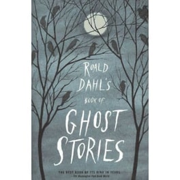 Roald Dahl's Book of Ghost Stories