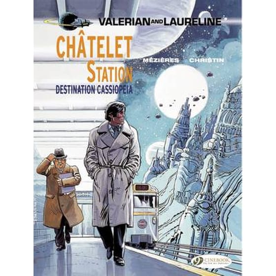 Valerian 9 - Chatelet Station, Destination Cassiopeia image 0