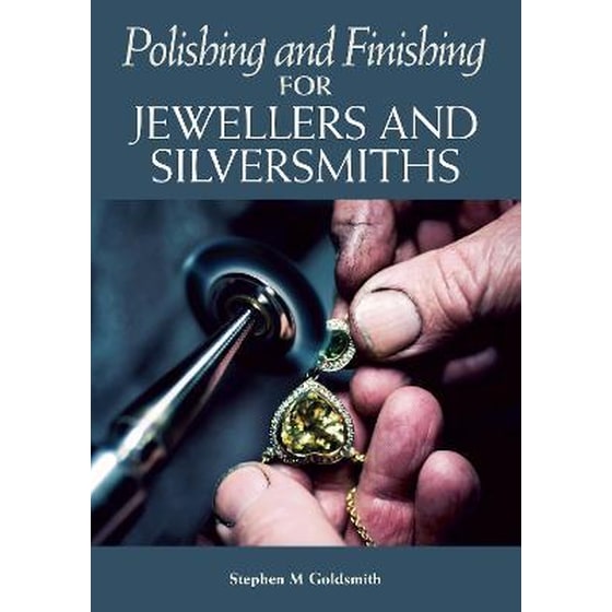 Polishing and Finishing for Jewellers and Silversmiths image 0