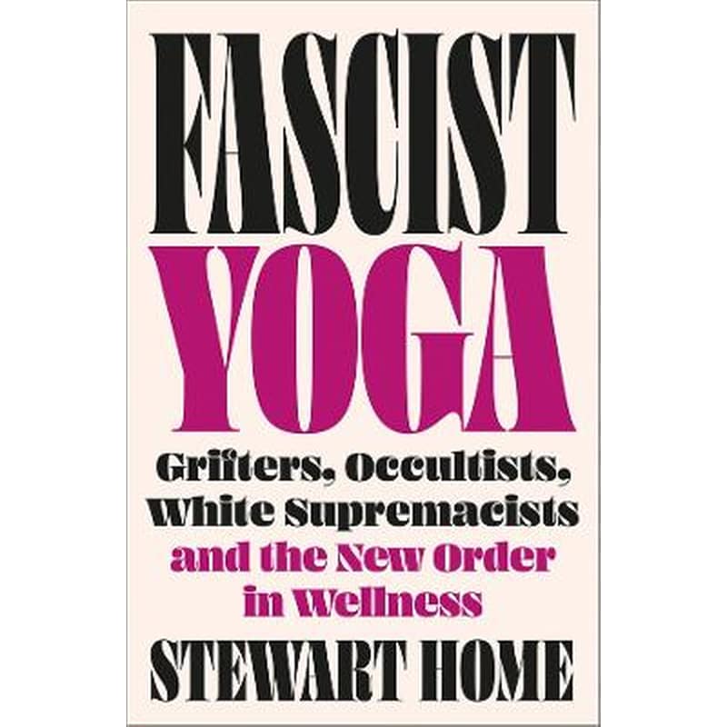 Fascist Yoga
