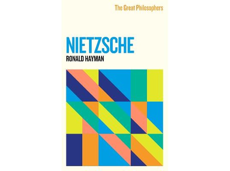 Great Philosophers: Nietzsche