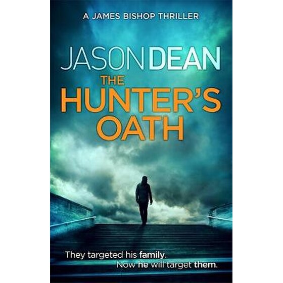 The Hunter's Oath (James Bishop 3) image 0